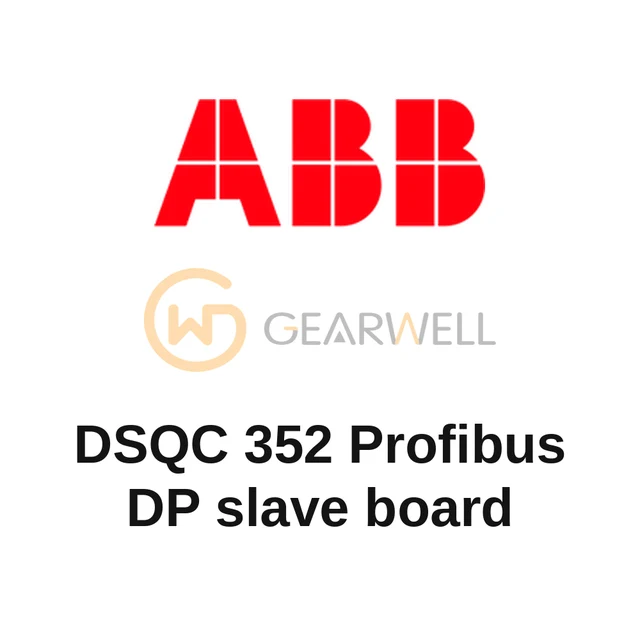 ABB DSQC 352 Profibus DP slave board 3HNE 00009-1, listed by ABB as DSQC 352B Profibus DP slave unit