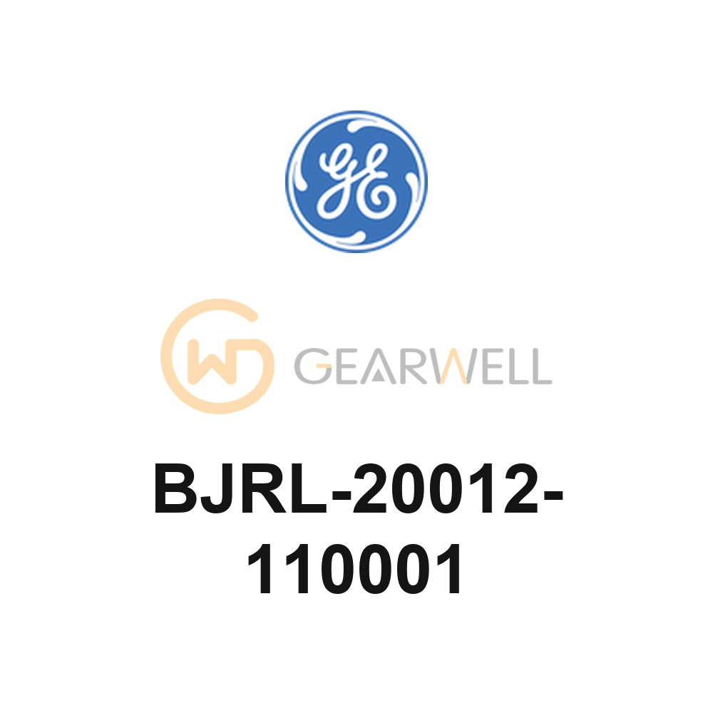 GE BJRL-20012-110001 Spare Part