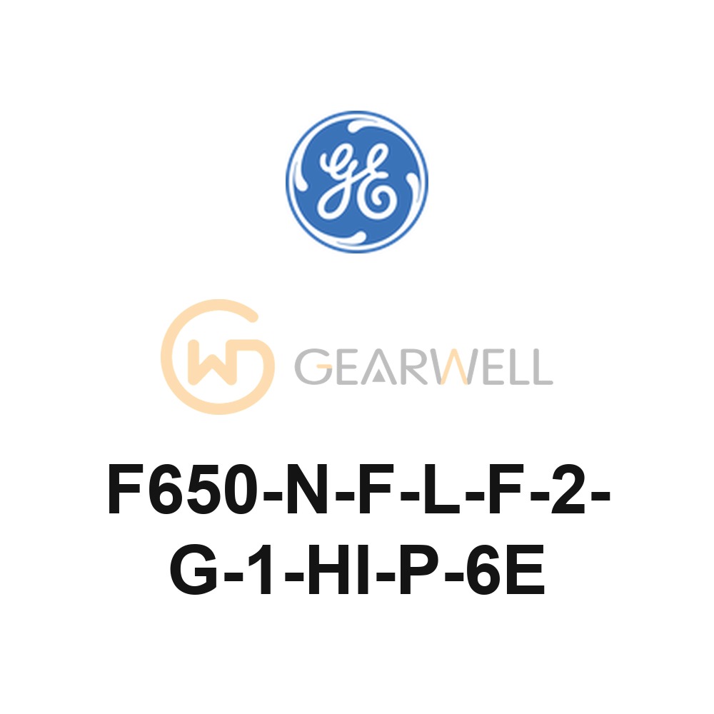 GE F650-N-F-L-F-2-G-1-HI-P-6E Multilin F650 Feeder Protection Relay
