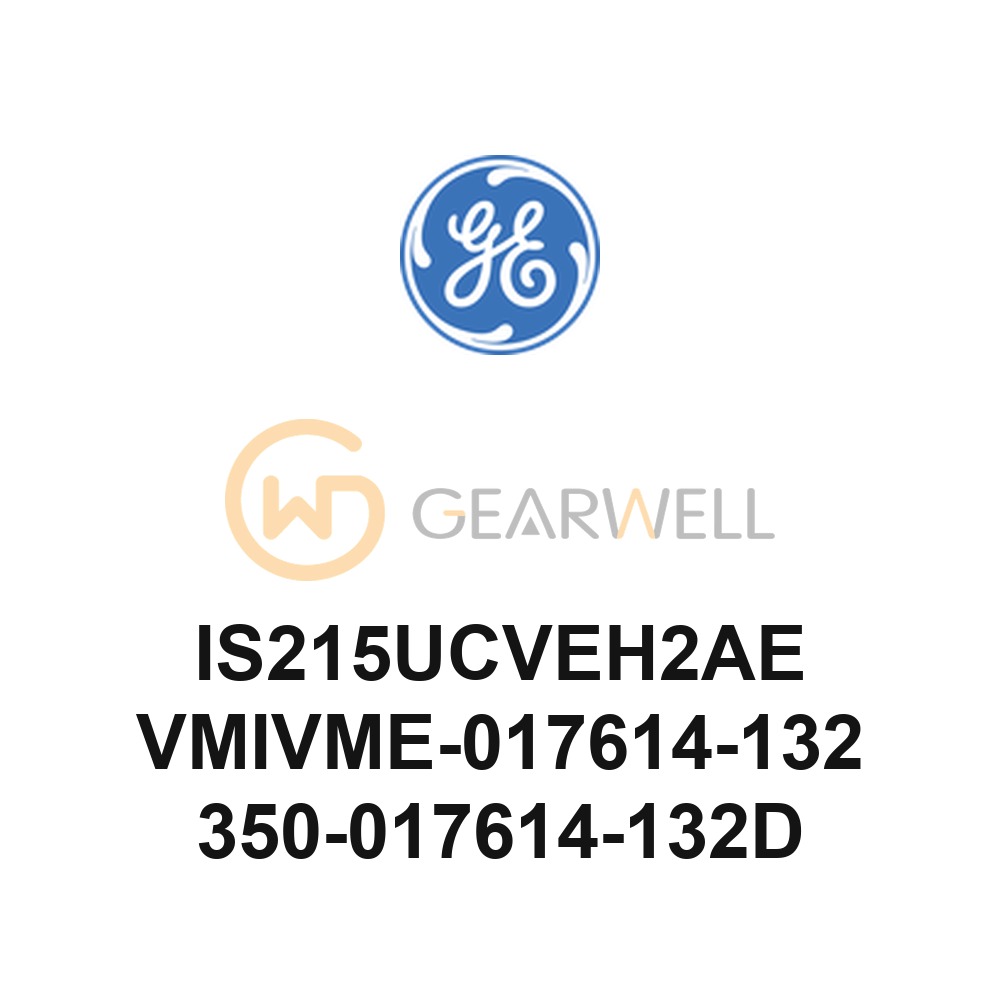 GE IS215UCVEH2AE VMIVME-017614-132 350-017614-132D VME Controller