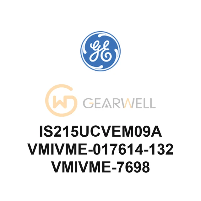 GE IS215UCVEM09A VMIVME-017614-132 VMIVME-7698 Mark VI VME Controller