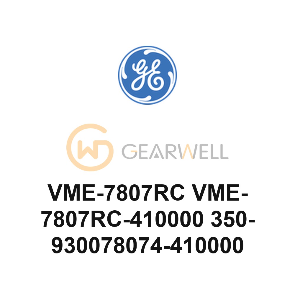 GE VME-7807RC VME-7807RC-410000 350-930078074-410000 VME SBC
