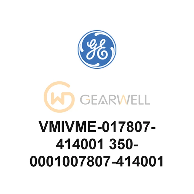 GE VMIVME-017807-414001 350-0001007807-414001 VME SBC