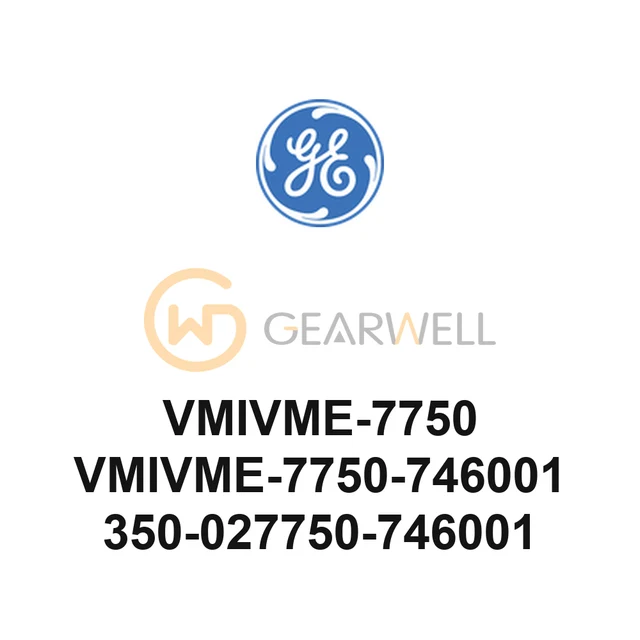 GE VMIVME-7750 VMIVME-7750-746001 350-027750-746001 VME SBC