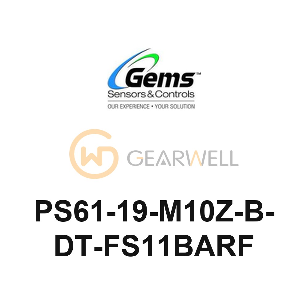 Gems PS61-19-M10Z-B-DT-FS11BARF PS61 Subminiature Pressure Switch
