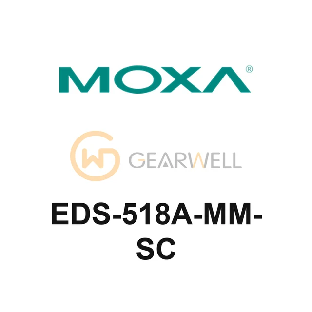 MOXA EDS-518A-MM-SC EDS-518A Gigabit Managed Ethernet Switch